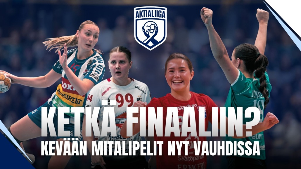 Ketkä finaaliin? Kevään mitalipelit vauhdissa!